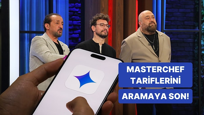 Şeflerin Sırrı Çözüldü! MasterChef 2025’in En İkonik Tariflerini Google Gemini ile Keşfediyoruz