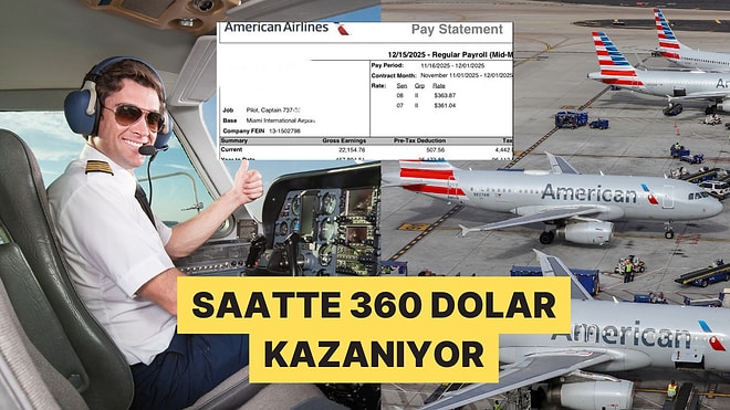 American Airlines'ta Görev Yapan Bir Pilot Maaş Bordrosunu Paylaştı