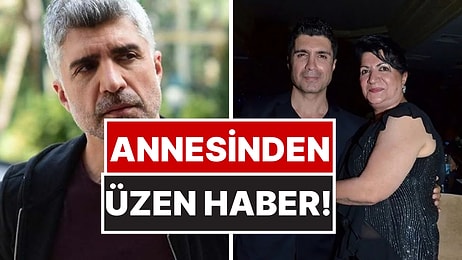 "Vefatınızda Orada Olmayacağım" Demişti: Özcan Deniz'in Annesi Kansere Yakalandı