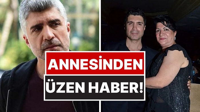 "Vefatınızda Orada Olmayacağım" Demişti: Özcan Deniz'in Annesi Kansere Yakalandı