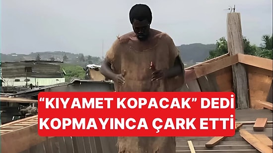 Ganalı Ebo Nuh, Kıyametin Kopanacağını Açıkladı Kıyamet Kopmayınca Yeni Tarih Verdi