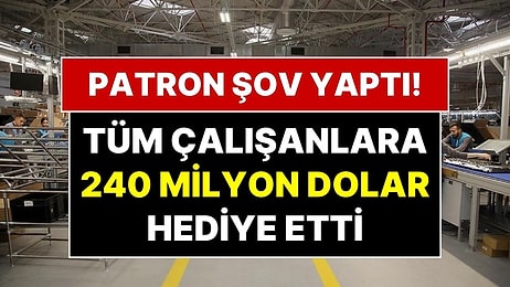Şirketi Satan Patrondan Çalışanlarına Büyük Jest: 540 Çalışanına 240 Milyon Dolar Dağıttı
