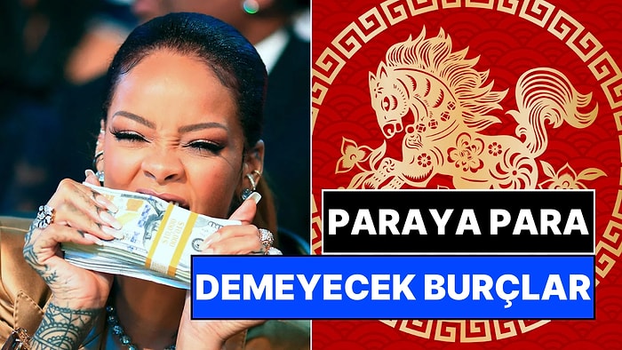 Para, Para, Para: Çin Astrolojisine Göre 2026 Ateş Atı Yılında Parayı Bulacak Burçlar!