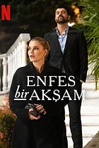 Enfes Bir Akşam