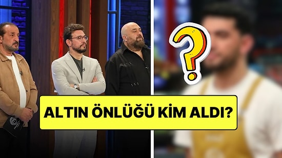 26 Aralık MasterChef Altın Kupa'da Altın Önlük Sahibini Buldu: MasterChef'te Altın Önlüğü Kim Aldı?
