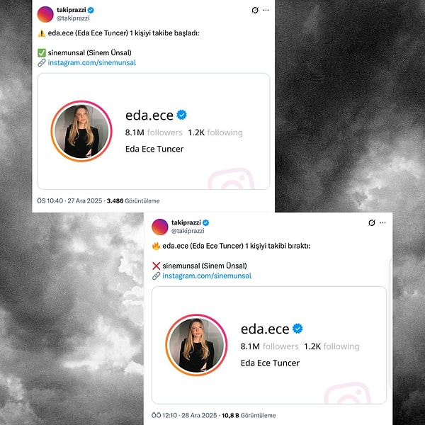 Sinem Ünsal'dan karşılık almayan Eda Ece, 24 saat içinde takip kararından vazgeçti.