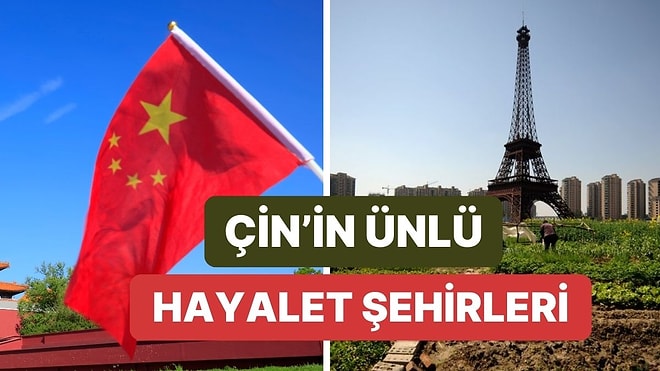 Çin’in “Hayalet Şehirler” Gerçeği: İnşa Edilen Sonra Kimsenin Yaşamadığı 10 Boş Şehir