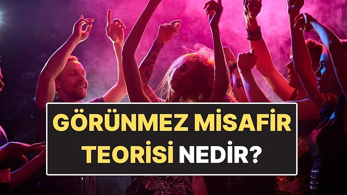 Kalabalık Ortamlarda Kimsenin Birbiriyle İlgilenmediği 'Görünmez Misafir Teorisi' Nedir?
