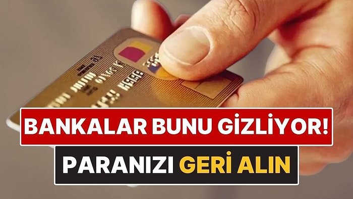Bankalar Bunu Gizliyor! Kart Aidat Ücretlerini Hızlıca Geri Almanın Yolu Açıklandı