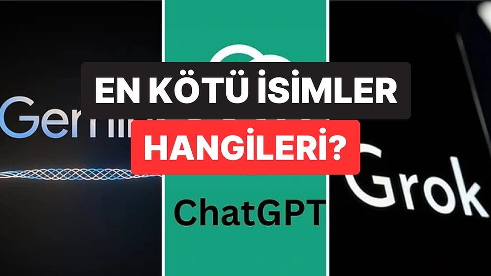 Yapay Zekaya Göre Türkiye'de Kullanılan En Kötü Kadın ve Erkek İsimleri Belli Oldu