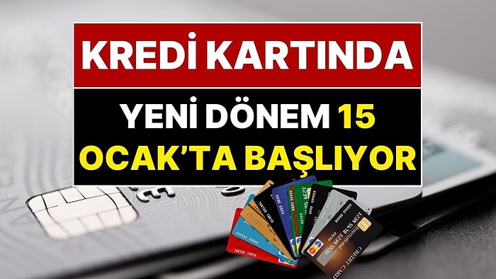 Kredi Kartı Kullananların Dikkatine! Şifresiz Temassız Ödemelerde Yeni Dönem 15 Ocak'ta Başlıyor