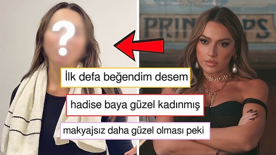 Makyajsız, Topuksuz, Filtresiz: Hadise'nin Doğal Haline Övgü Yağdı!