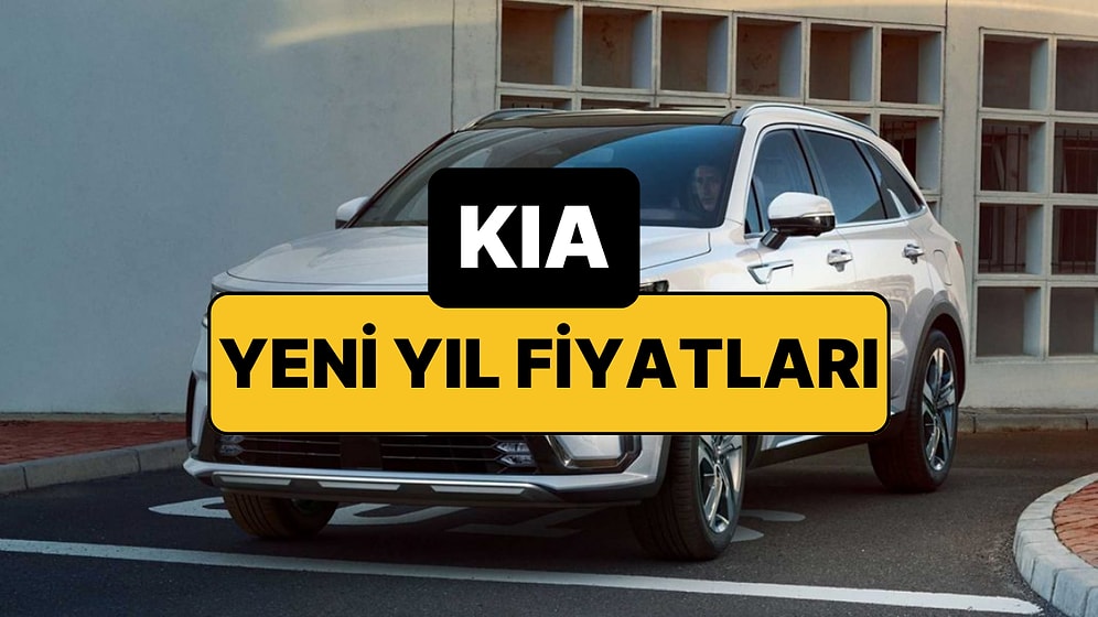 Ocak 2026 Kia Fiyat Listesi: Kia Picanto, Stonic, EV3, EV6, EV9, XCeed, Sportage ve Sorento Güncel Fiyatlar