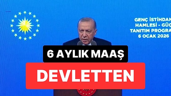 İlk 6 Aylık Maaş Devletten: Cumhurbaşkanı Erdoğan 18-25 Yaş Arasındakiler İçin Genç İstihdam Hamlesini Duyurdu