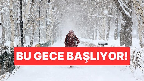 55 İl İçin Kuvvetli Kar Uyarısı: Kar Yağışı Bu Gece Etkili Olacak