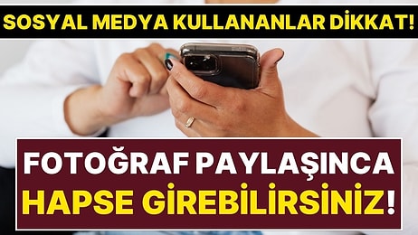 Sosyal Medyada Fotoğraf Paylaşanlar Dikkat: Yargıtay'dan Milyonları İlgilendiren Emsal Karar!