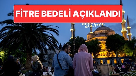 Diyanet İşleri Başkanlığı 2026 Yılında Fitre Bedelini Açıkladı
