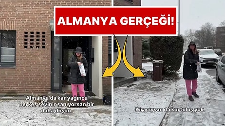 Bir Gurbetçi Almanya'da Kar Yağınca Neden Herkesin Sevinmediğini Anlattı!