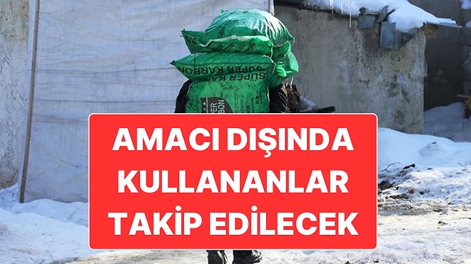 İhtiyaç Sahiplerine Kömür Yardımı Yapılması Kararı Resmi Gazete’de Yer Alarak Yürürlüğe Girdi