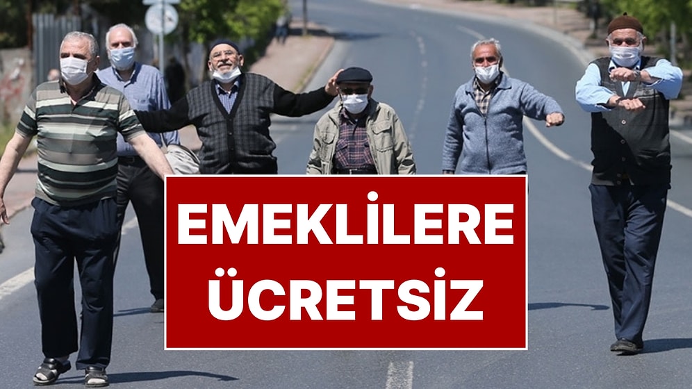 EYT’liler Dahil Edildi, Yaş Sınırı Yok: Emeklilere Ücretsiz Olan Yerler ve İndirim Avantajları
