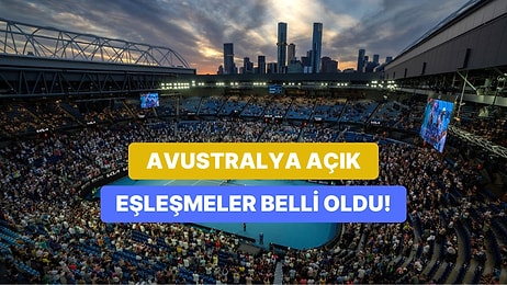 Heyecanla Beklenen Avustralya Açık Eşleşmeleri Açıklandı! Sinner ve Alcaraz'ın Yolu Belli Oldu