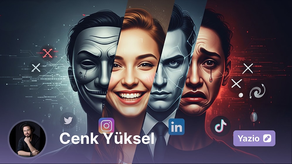 Dijital Şizofreni: Aynı Bedende Dört Farklı İnsan