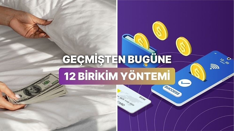 Büyükannelerimizin “Yastık Altı” Alışkanlığından Dijital Cüzdanlara: 12 Birikim Yöntemi