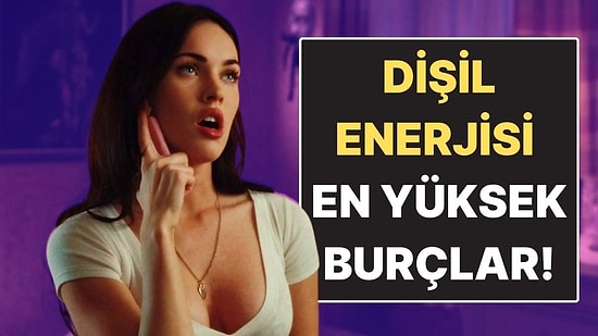 Dişil Enerjisi En Yüksek Burçlar! Zarafetleriyle Öne Çıkıyorlar