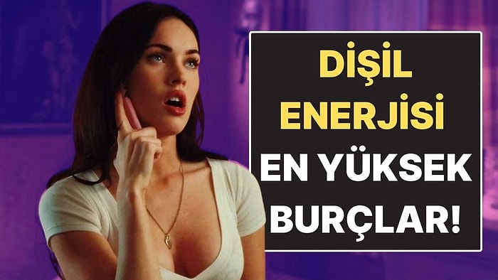 Dişil Enerjisi En Yüksek Burçlar! Zarafetleriyle Öne Çıkıyorlar