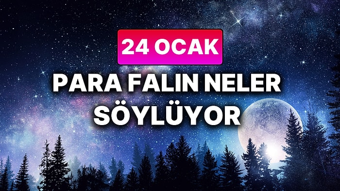 Günlük Para Burç Yorumuna Göre 24 Ocak Cumartesi Günün Nasıl Geçecek?