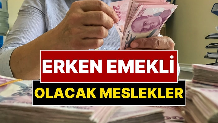 Yıpranma Payına Yeni Meslekler Eklendi: Erken Emekli Olacak Meslekler Belli Oldu!