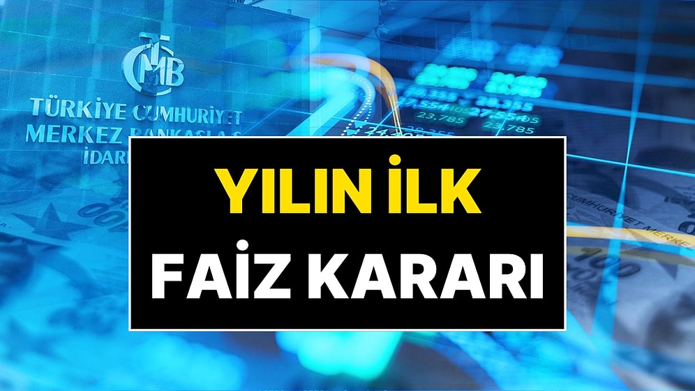 Merkez Bankası 2026’nın İlk Faiz Kararını Açıkladı