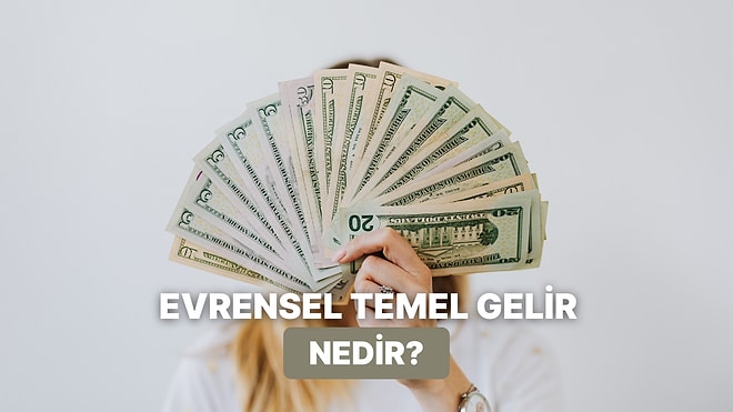 Kanada’nın “Evrensel Temel Gelir” Tartışması: Herkes İçin Temel Gelir Gerçekçi mi?