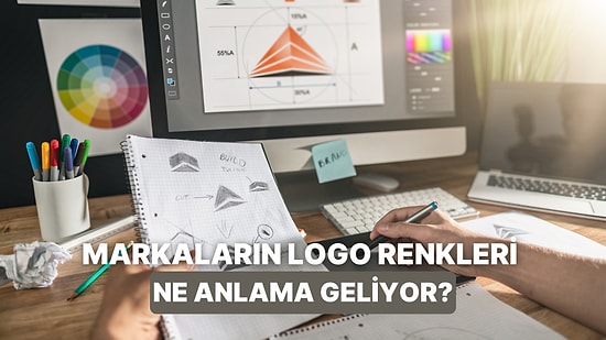Markaların Logolarındaki Renklerin Tüketici Algısını Nasıl Yönettiğini Biliyor musun?