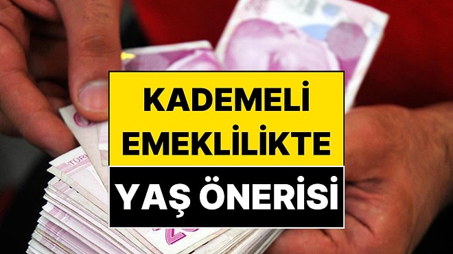 SGK Uzmanı Kademeli Emeklilik İçin O Yaşı İşaret Etti