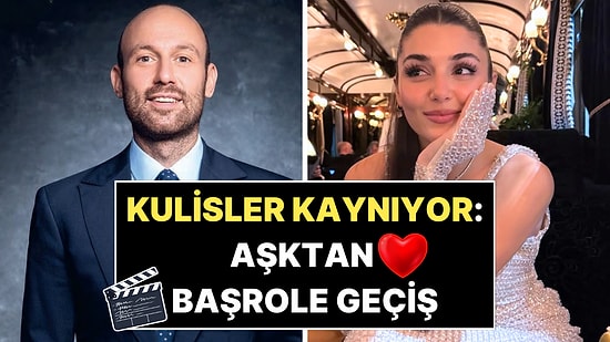 Hande Erçel ve Onur Güvenatam Cephesinde Çok Konuşulacak "İddialı" Hamle!