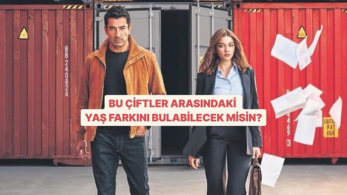 Bu Dizi Çiftlerinin Arasındaki Yaş Farkını Bulabilecek misin?