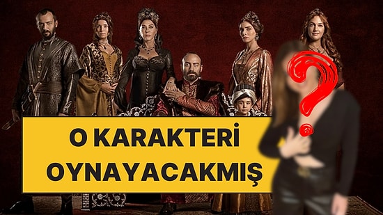 Sihirli Annem ve Selena'nın Oyuncusu, Muhteşem Yüzyıl'daki Sevilen Rolün Kendisine Geldiğini Açıkladı