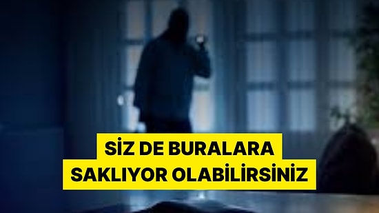 Bir İçerik Üreticisi Hırsızların Eve Girdiklerinde İlk Baktıkları Yerleri Sıraladı