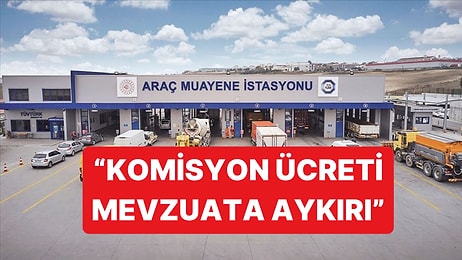 TÜVTÜRK'ün Aldığı Komisyon Ücretleri Mevzuata Aykırı Bulundu