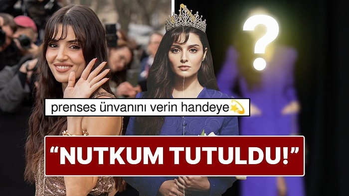 Paris Moda Haftası'ndaki Hande Erçel Tarzıyla Kraliyet Ailesi Mensubuna Benzetildi!
