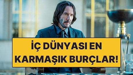İç Dünyası En Karmaşık Burçlar: Dışı Sakin, İçi Fırtınalı
