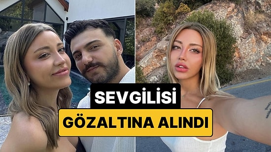 Sosyal Medya Fenomeni Mika Raun'un Sevgilisi Batuhan Can Gözaltına Alındı