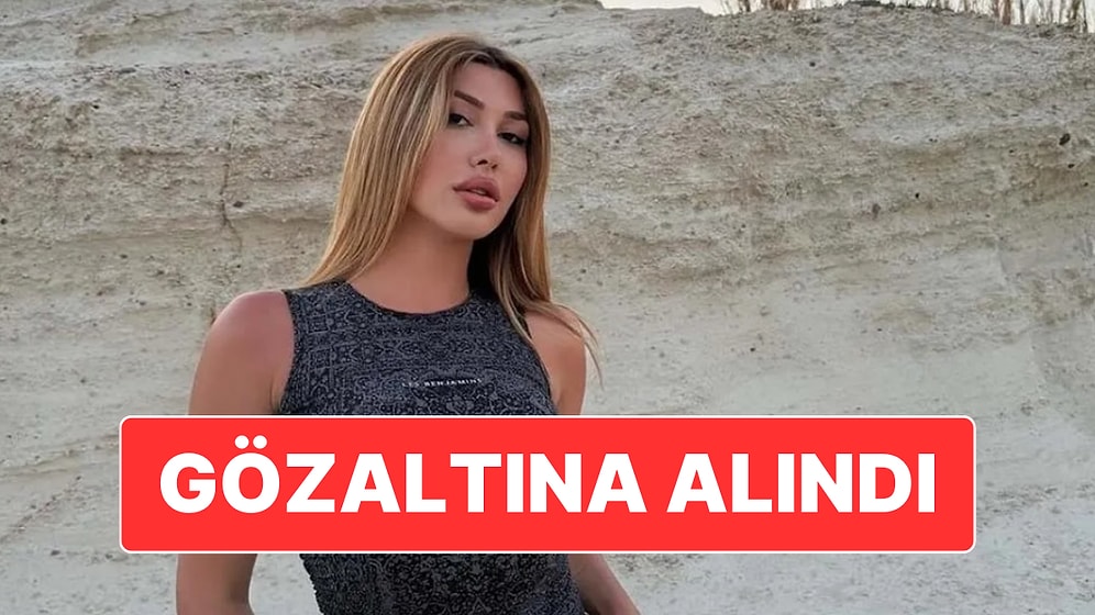 Fenomen Arya Bektaş Ünlülere Yönelik Düzenlenen Operasyonda Gözaltına Alındı