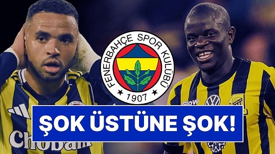 Fenerbahçe’de Transfer Şoku: N'Golo Kante ve En Nesyri Transferleri İptal Oldu, Resmi Açıklama Geldi
