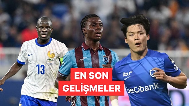 Kante Krizi, Oulai Hamlesi, Beşiktaş'ın Kalecisi... Üç Büyüklerde Transfer Hareketliliği Sürüyor