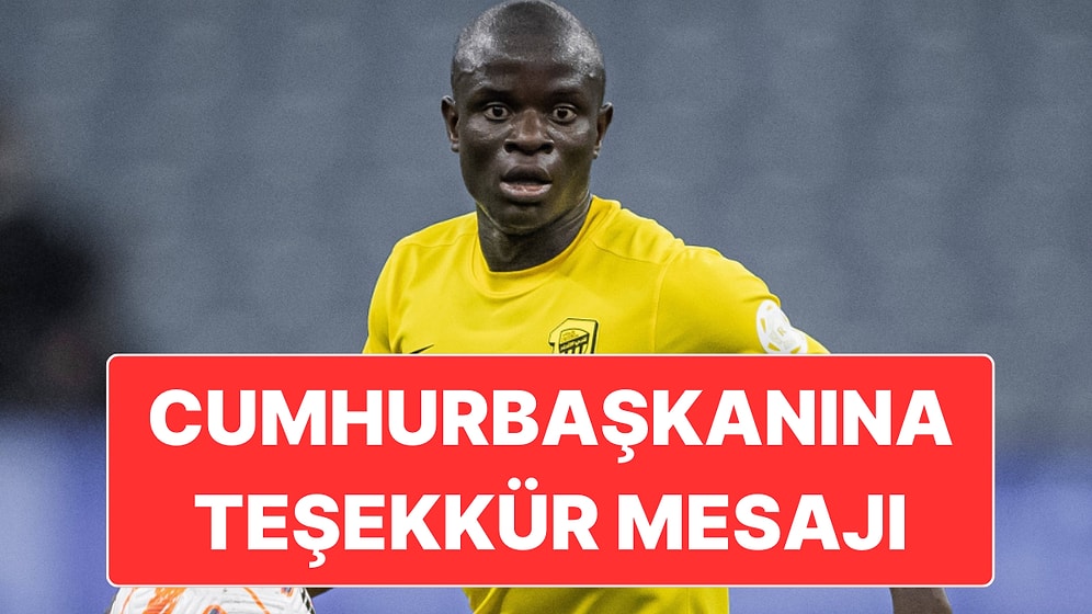 Fenerbahçe Başkanı Sadettin Saran’dan Kante Transferi İçin Cumhurbaşkanı Erdoğan’a Teşekkür Mesajı