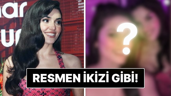 Hande Erçel ile Aybüke Çangal’ın Yan Yana Fotoğrafındaki Şaşırtan Benzerlik Gündem Oldu!