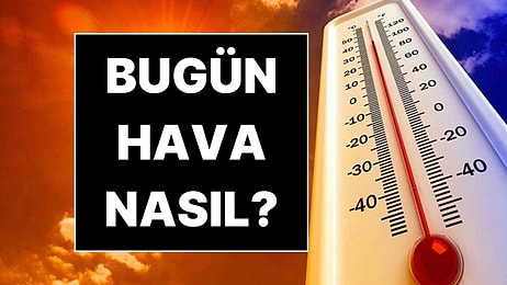 5 Şubat 2026 Hava Durumu: Meteoroloji Paylaştı, Sıcaklık Artıyor