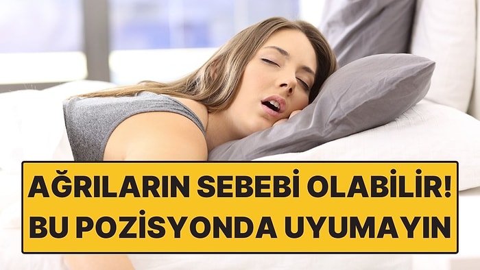 Sabah Ağrılarının Sebebi Olabilir! Uzmanlar Tehlikeli Uyku Pozisyonuna Karşı Uyardı